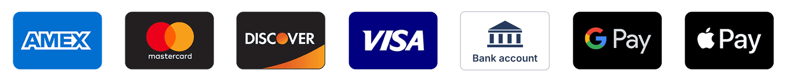 Accepted: American Express, Mastercard, Discover, Visa, bank account, Google Pay, Apple Pay